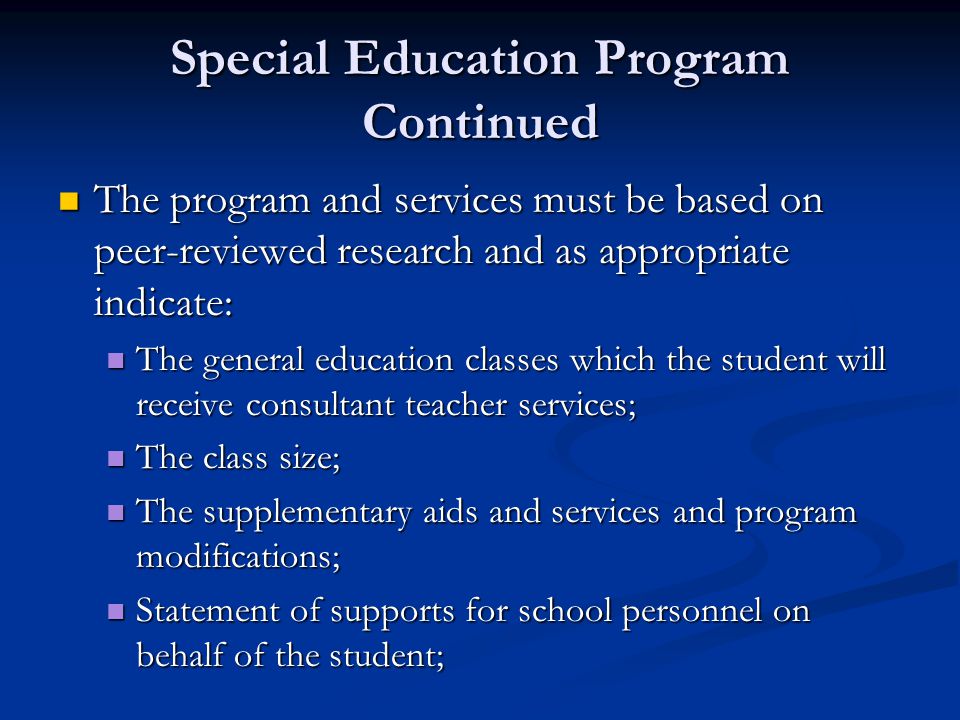 Special Education Program Continued