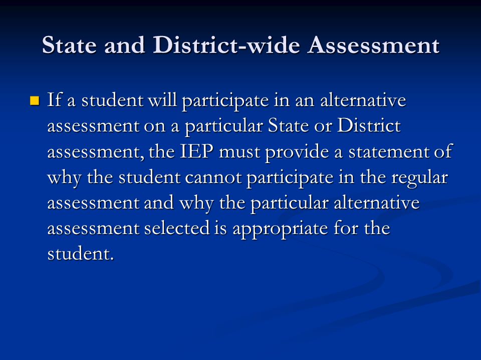 State and District-wide Assessment