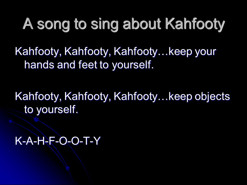 A song to sing about Kahfooty