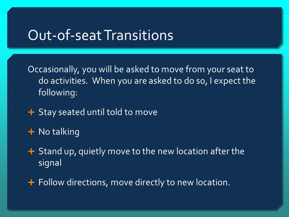 Out-of-seat Transitions
