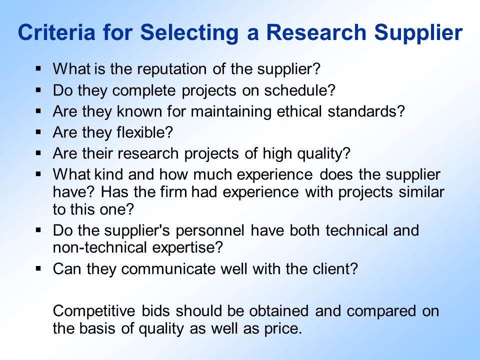 Criteria for Selecting a Research Supplier