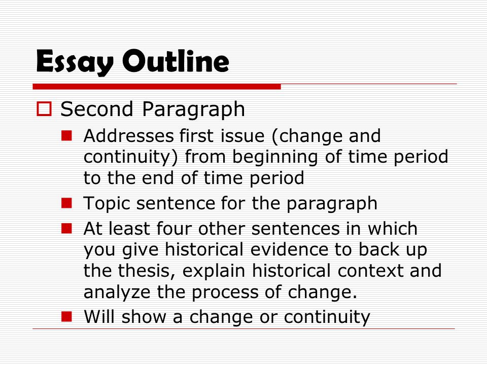 Essay Outline Second Paragraph