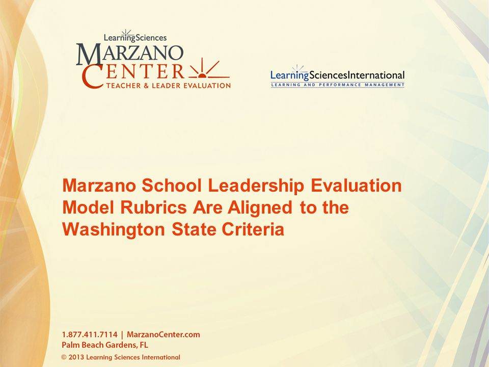 Marzano School Leadership Evaluation Model Rubrics Are Aligned to the Washington State Criteria