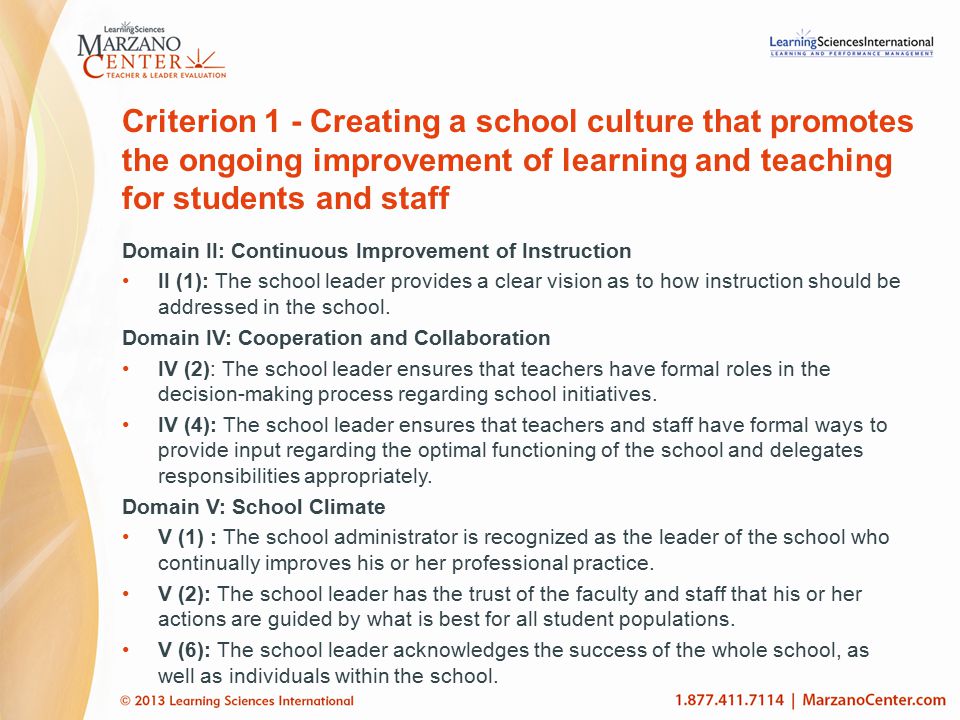 Criterion 1 - Creating a school culture that promotes the ongoing improvement of learning and teaching for students and staff