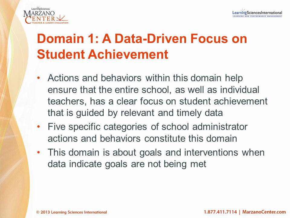 Domain 1: A Data-Driven Focus on Student Achievement