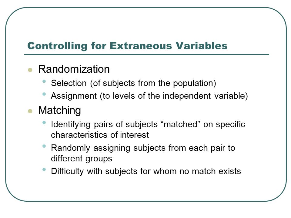 Controlling for Extraneous Variables