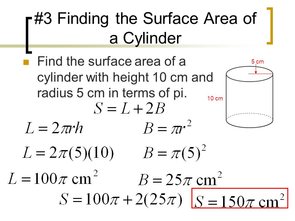 #3 Finding the Surface Area of a Cylinder