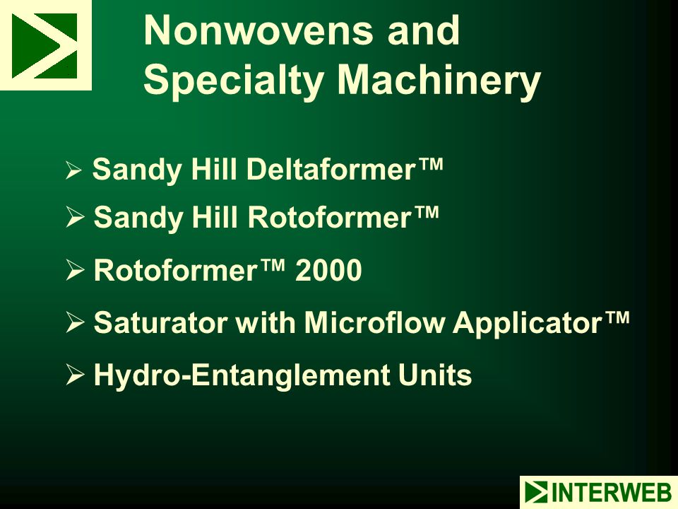 Nonwovens and Specialty Machinery
