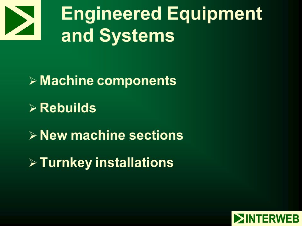 Engineered Equipment and Systems
