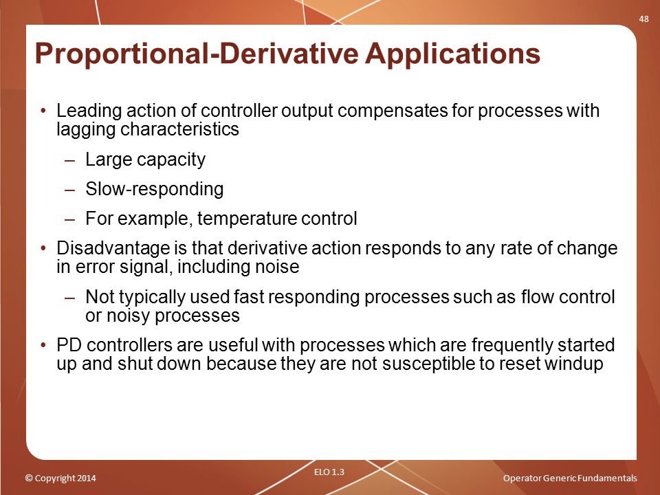 Proportional-Derivative Applications