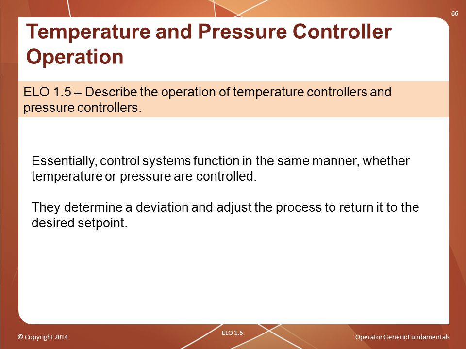 Temperature and Pressure Controller Operation