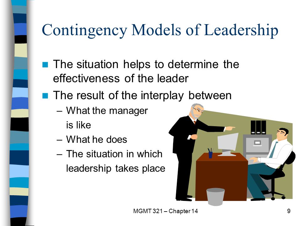Contingency Models of Leadership