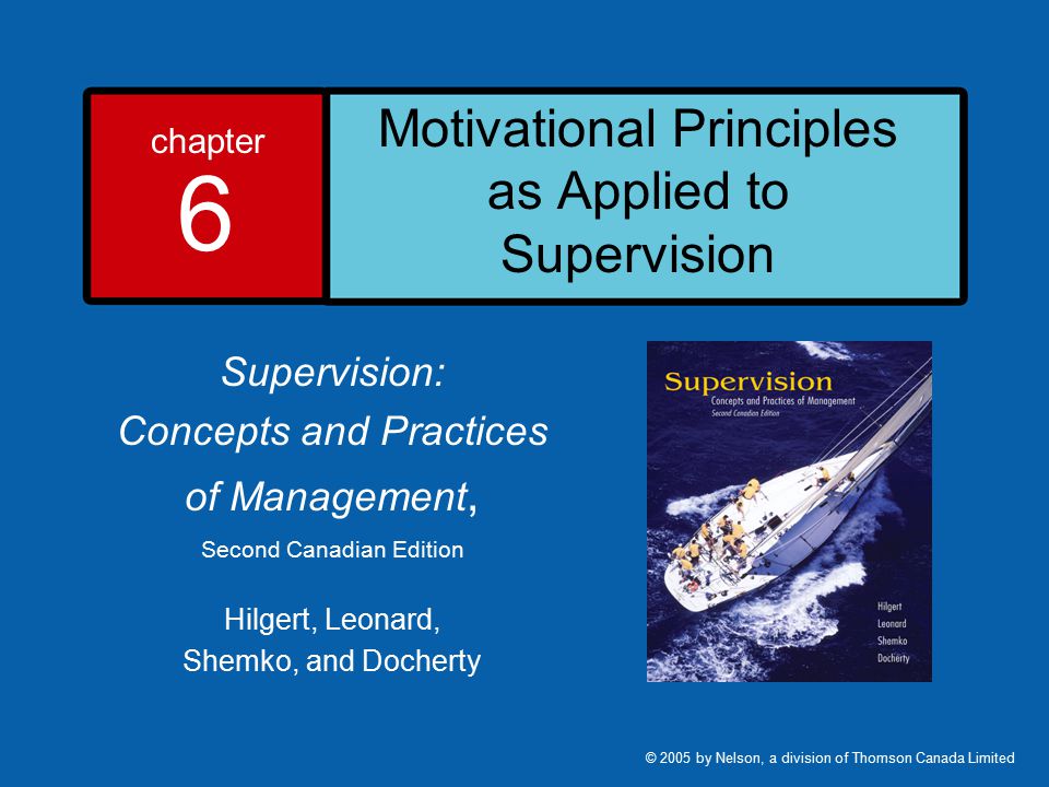 Motivational Principles as Applied to Supervision