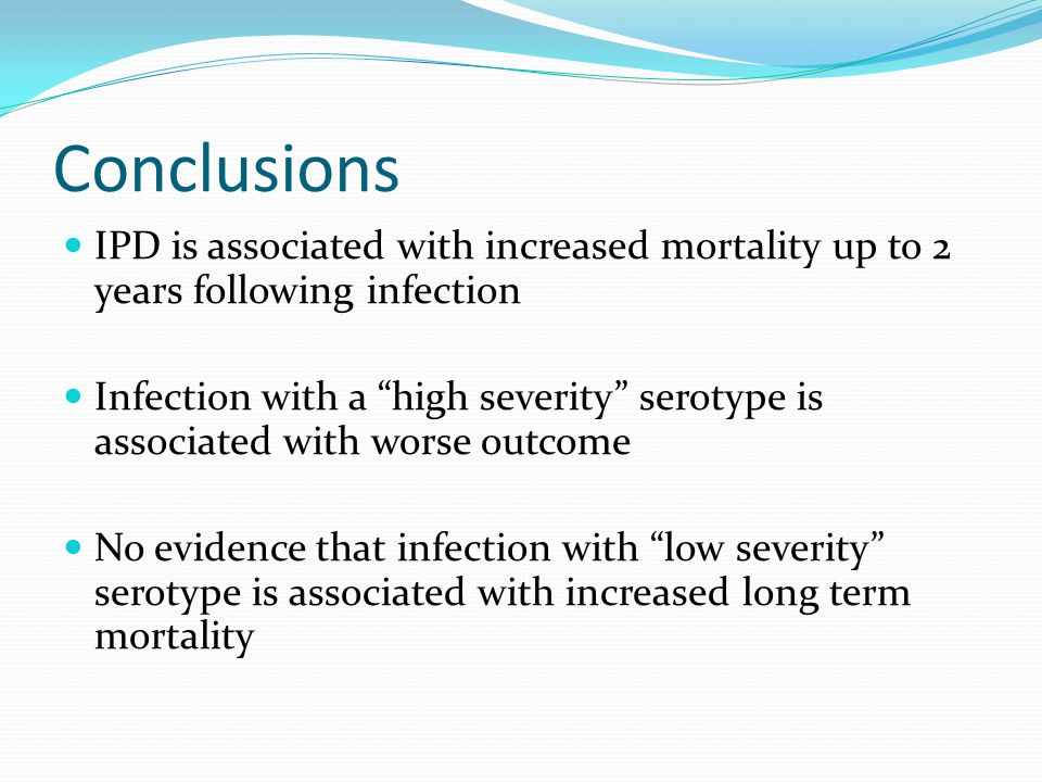 Conclusions IPD is associated with increased mortality up to 2 years following infection.