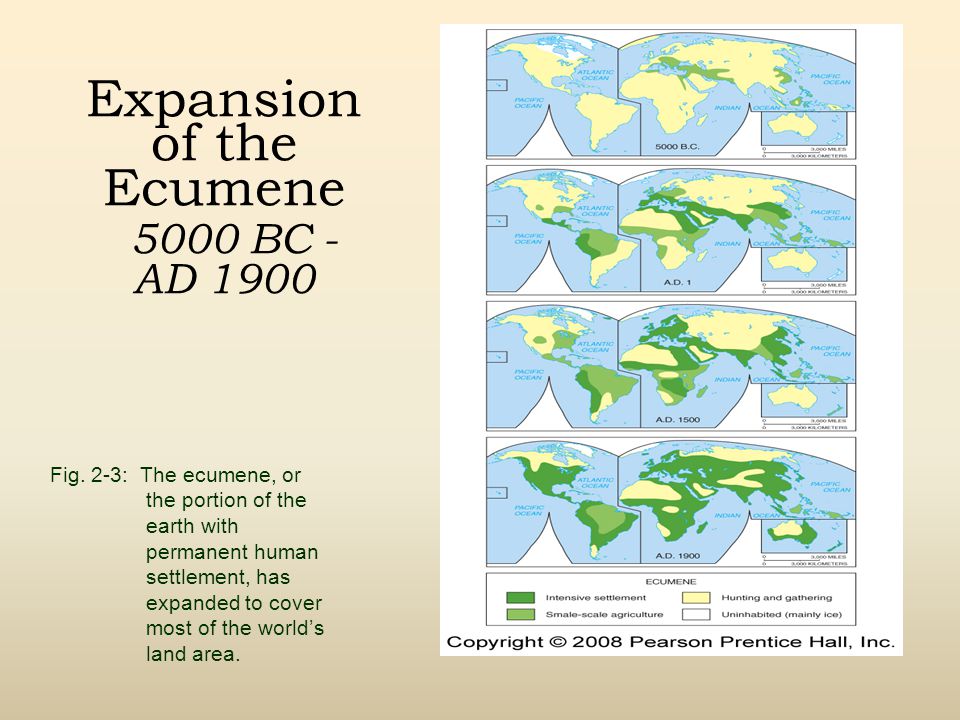 Expansion of the Ecumene 5000 BC - AD 1900