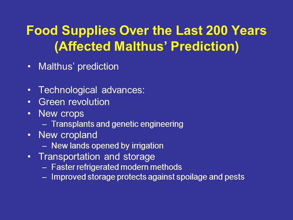 Food Supplies Over the Last 200 Years (Affected Malthus’ Prediction)