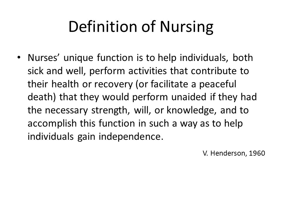 Definition of Nursing