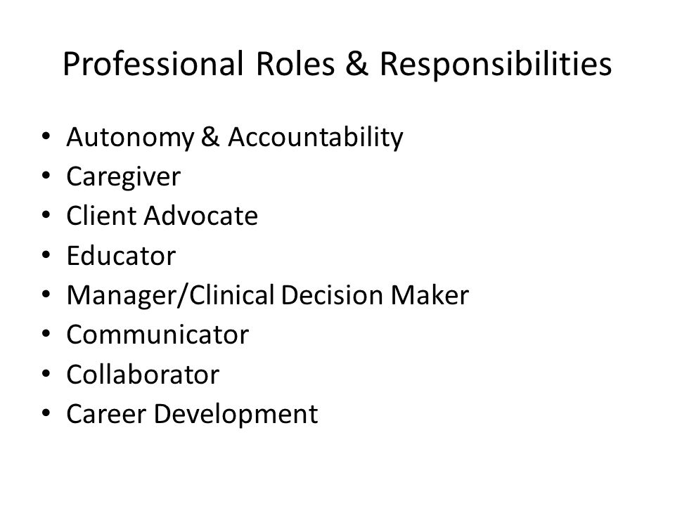 Professional Roles & Responsibilities