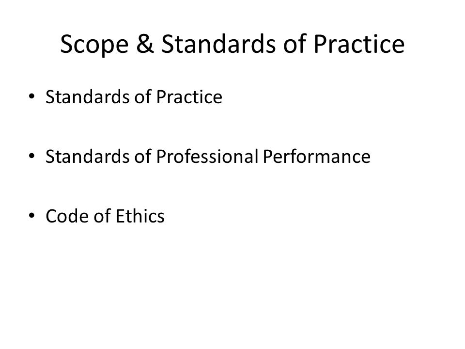 Scope & Standards of Practice