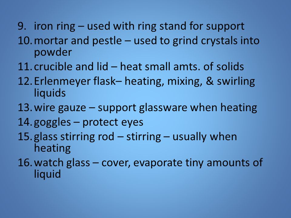 iron ring – used with ring stand for support