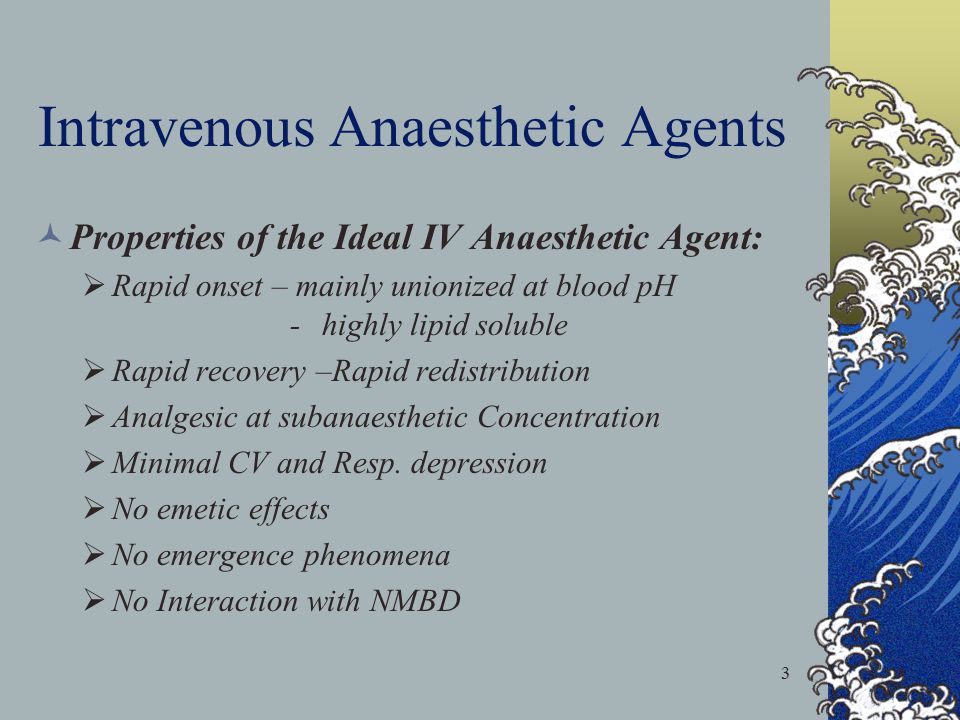 Intravenous Anaesthetic Agents