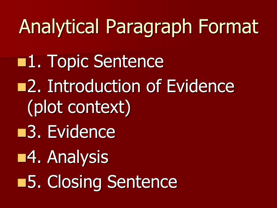 Analytical Paragraph Format