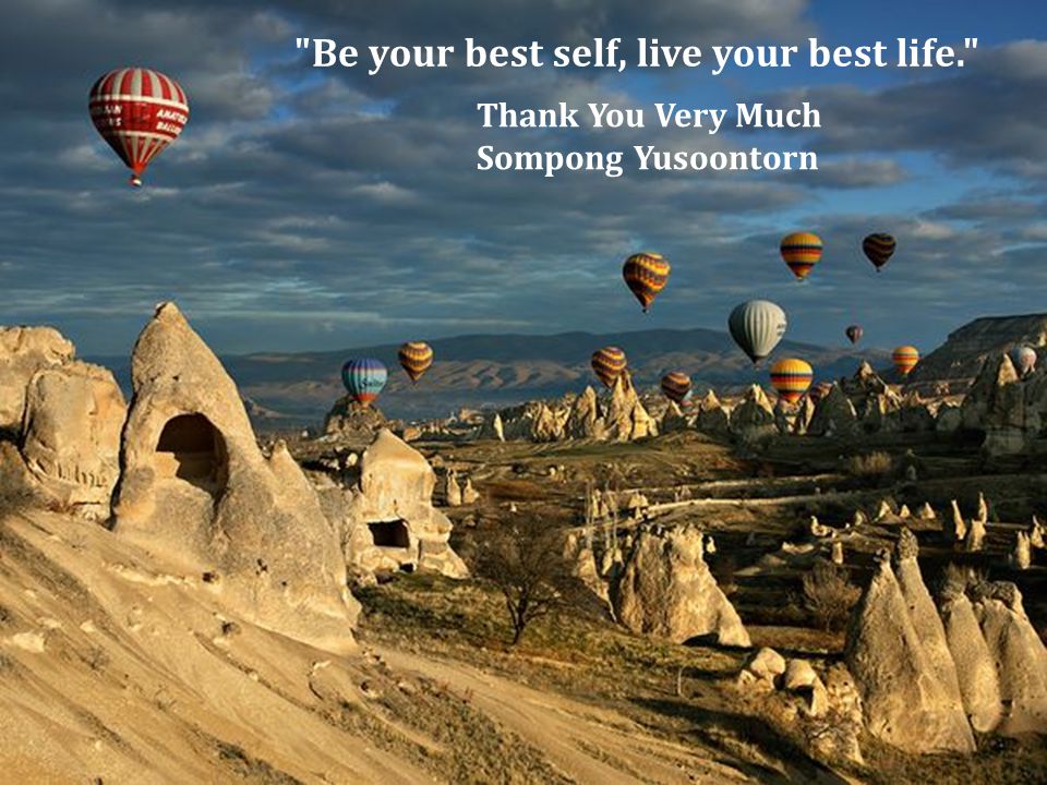 Be your best self, live your best life.