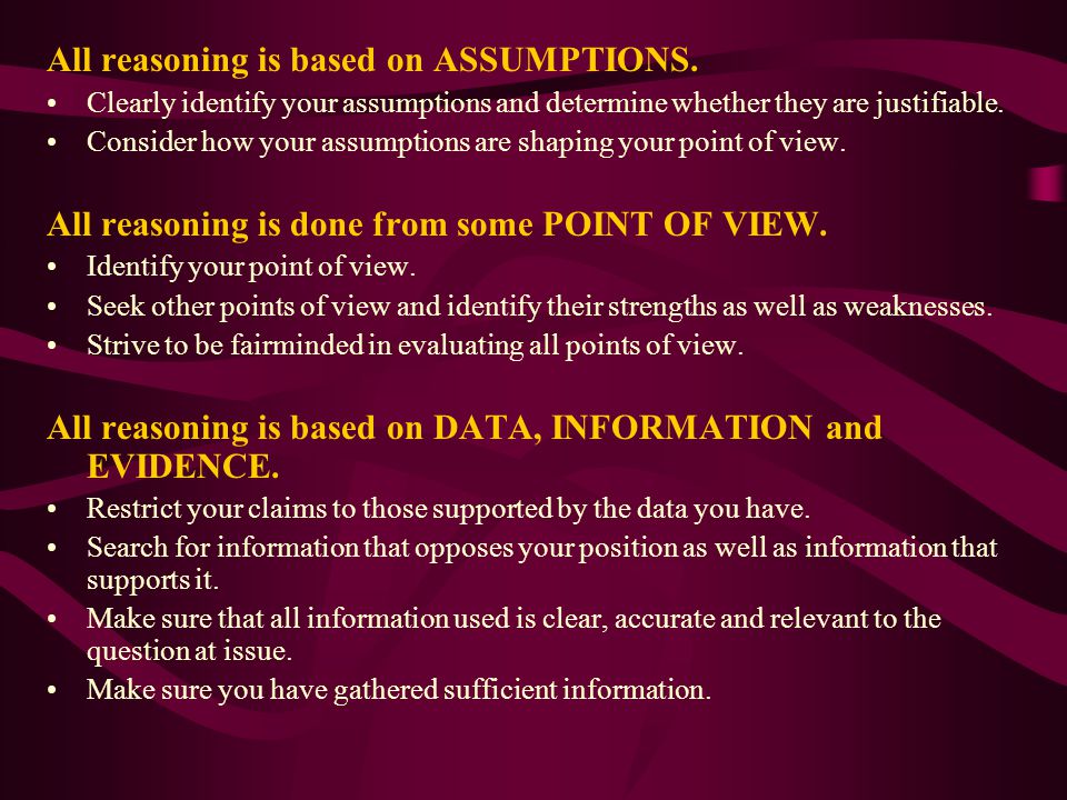 All reasoning is based on ASSUMPTIONS.
