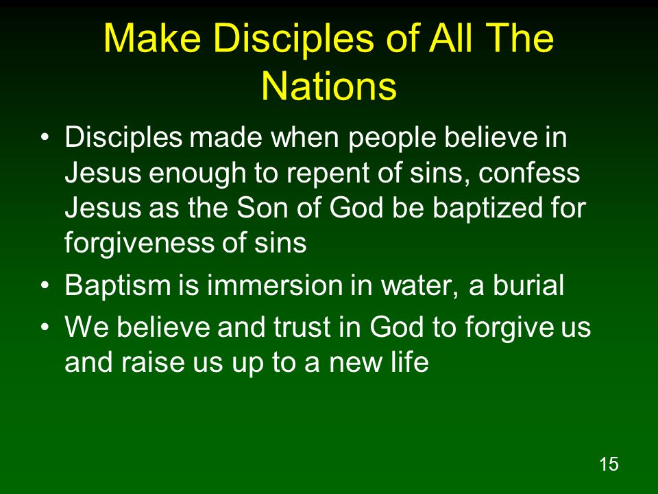 Make Disciples of All The Nations