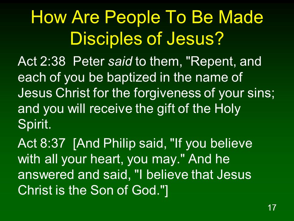 How Are People To Be Made Disciples of Jesus