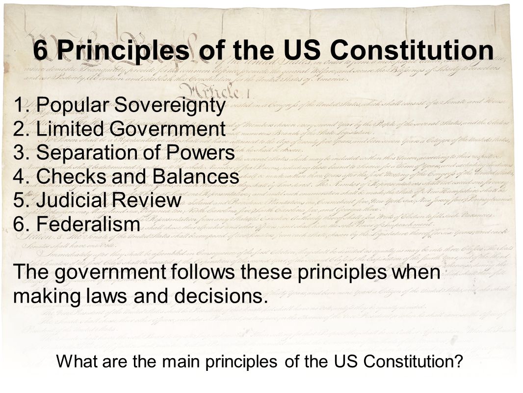 6 basic principles of the us constitution