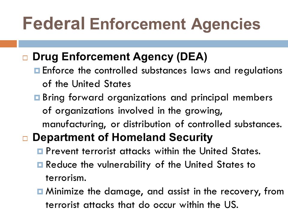 Federal Enforcement Agencies