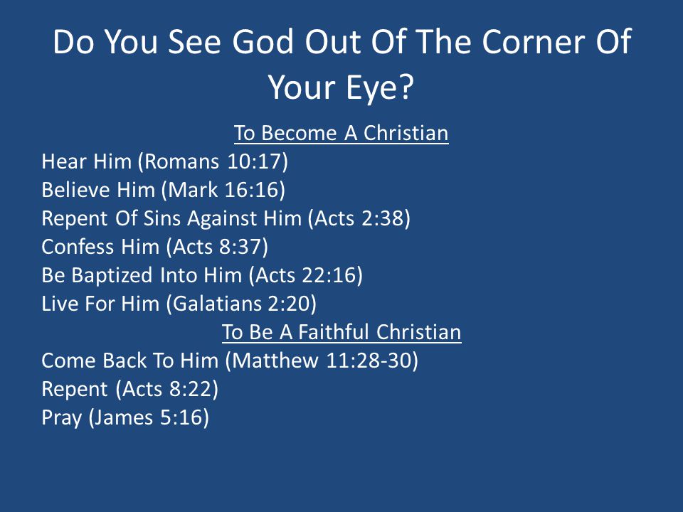 Do You See God Out Of The Corner Of Your Eye