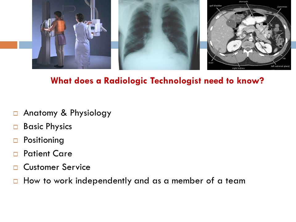 Radiologic Technology Information And Advising Ppt Video Online Download