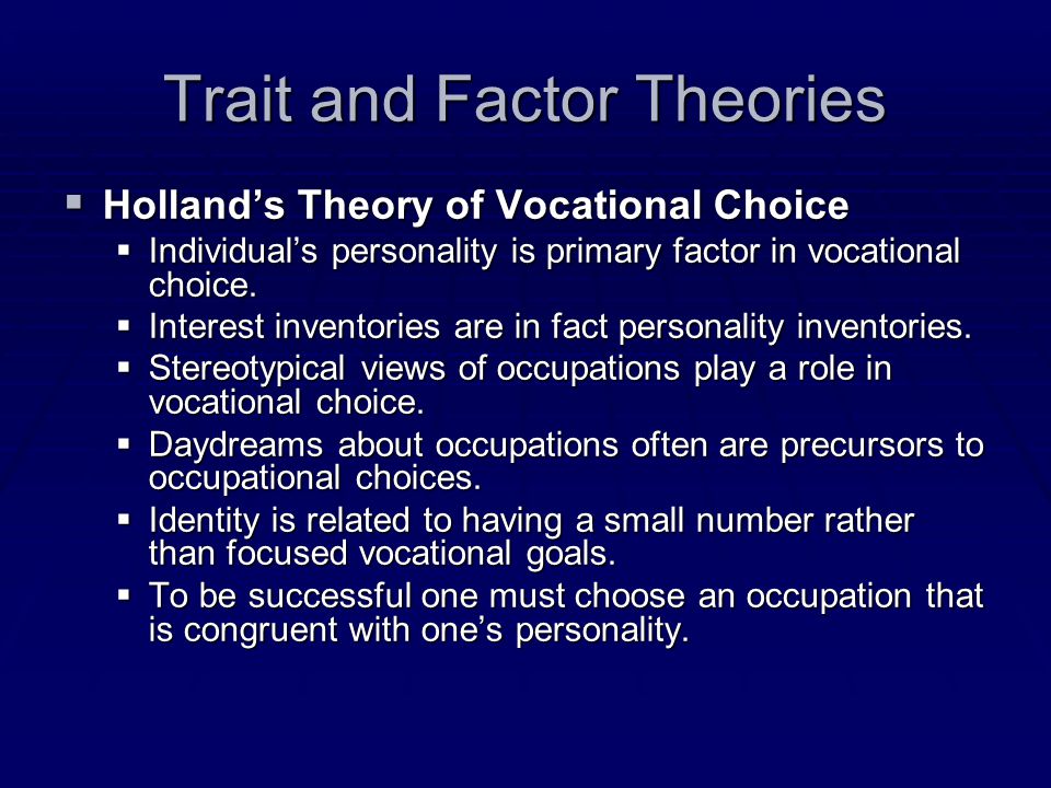 trait and factor theory of occupational choice