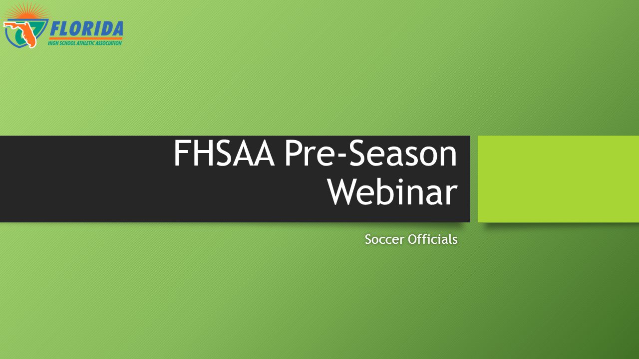 FHSAA Pre-Season Webinar