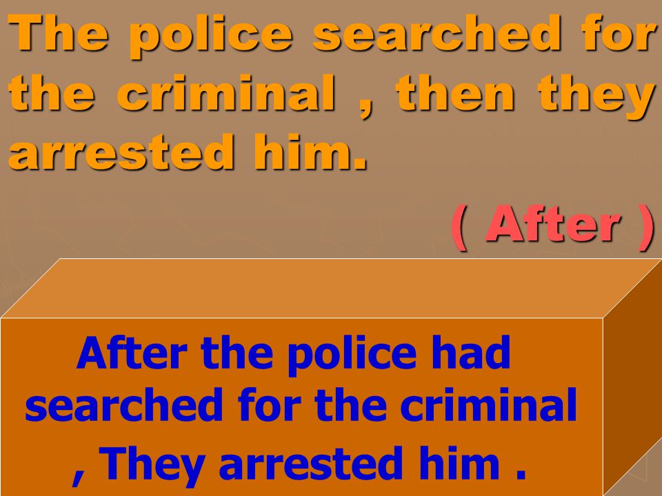 searched for the criminal