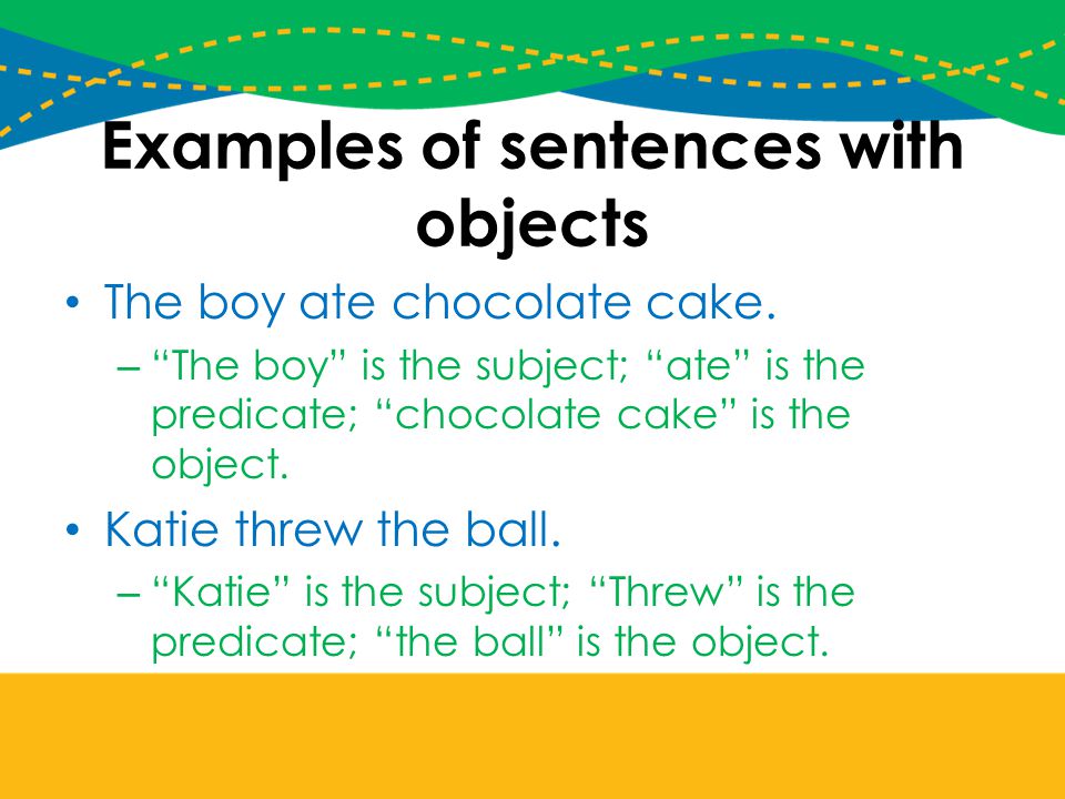 Examples of sentences with objects