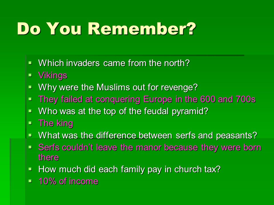 Do You Remember Which invaders came from the north Vikings