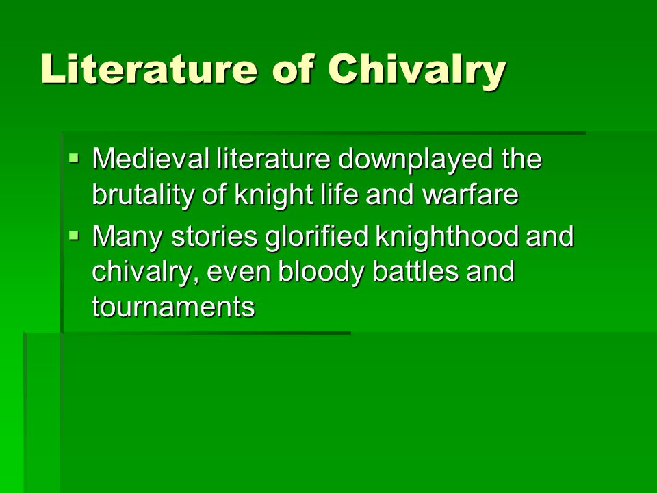 Literature of Chivalry