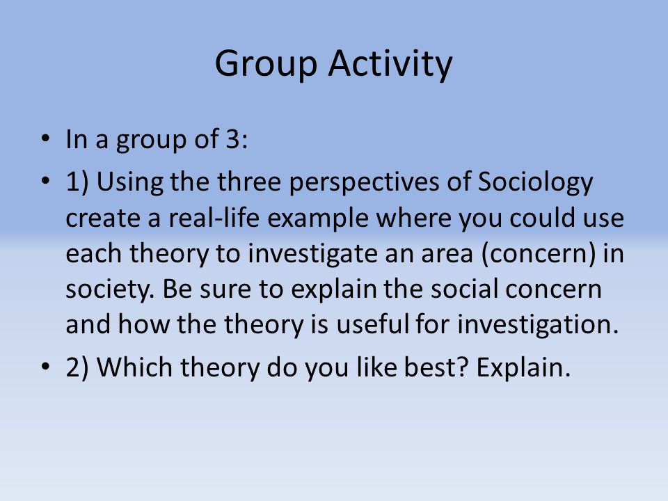 Group Activity In a group of 3: