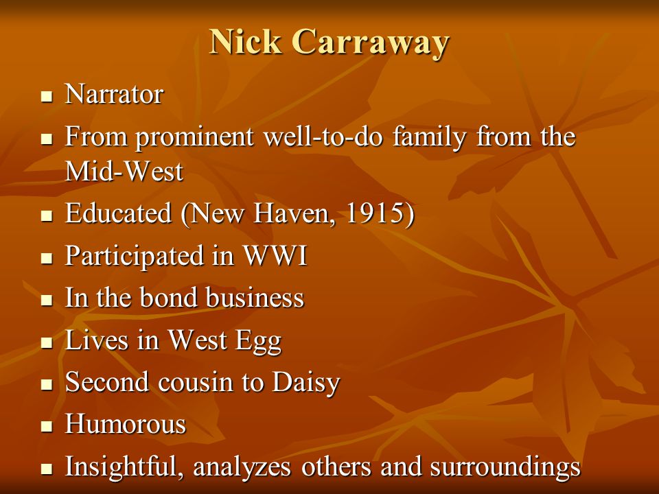 Nick Carraway Narrator