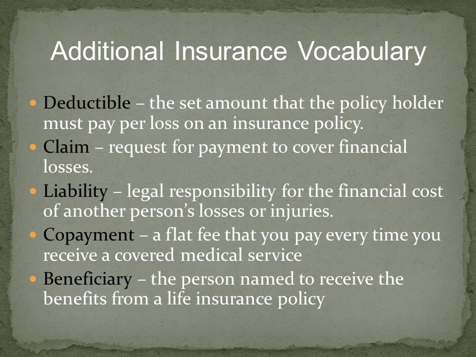 Additional Insurance Vocabulary