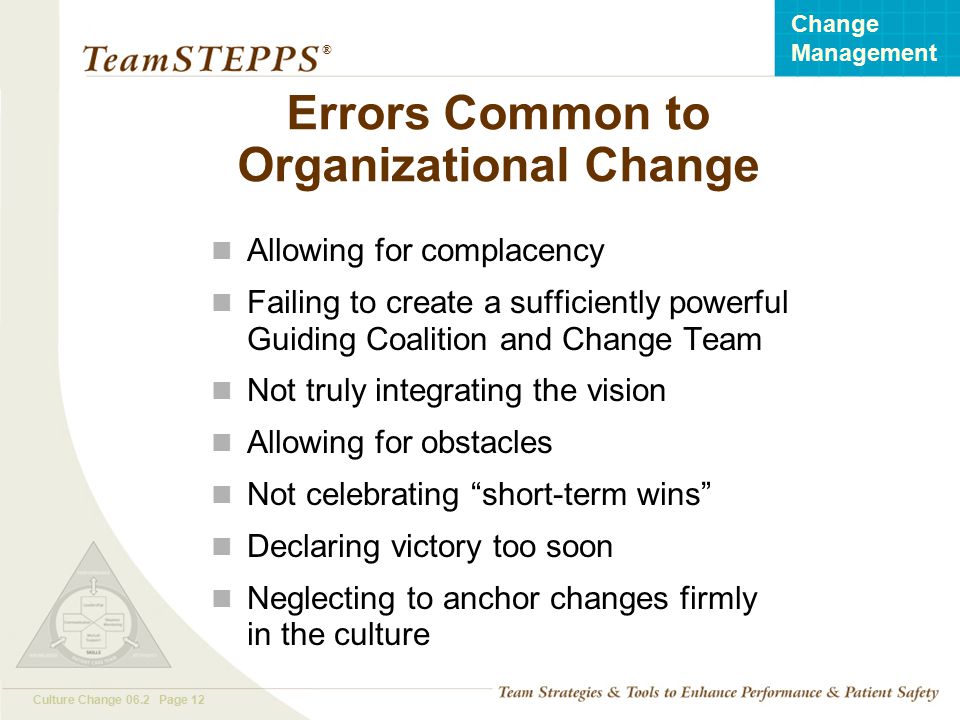 Errors Common to Organizational Change