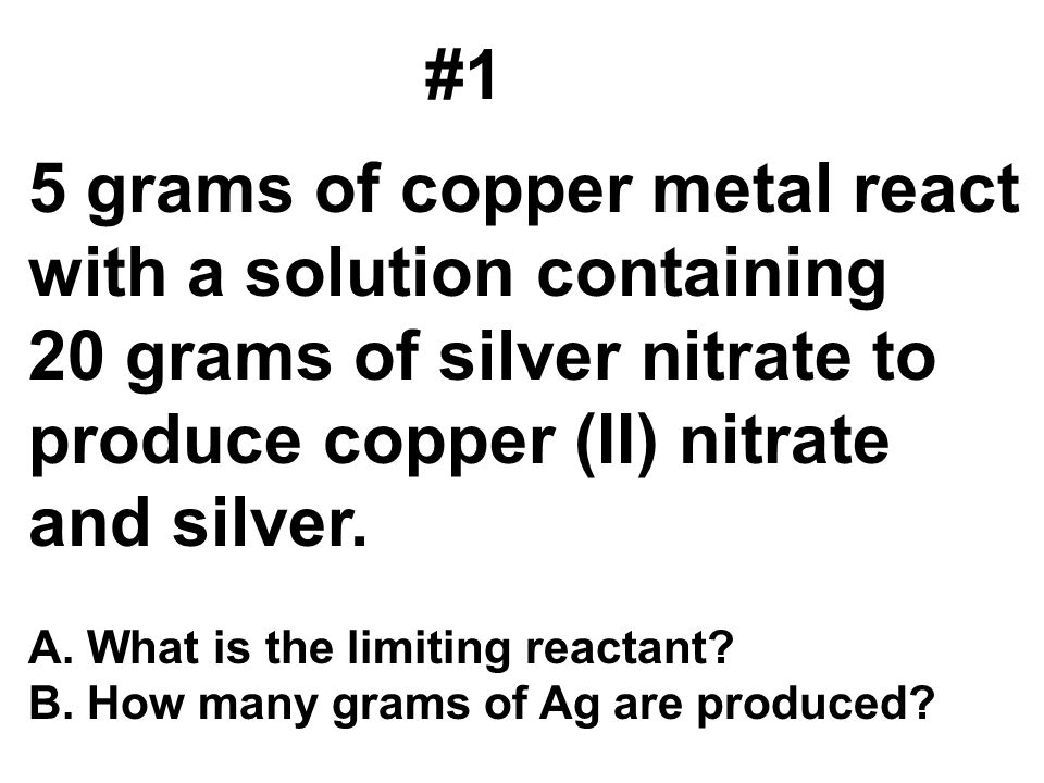 5 grams of copper metal react with a solution containing