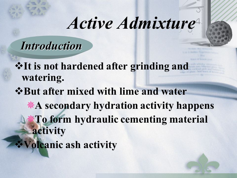 Active Admixture Introduction