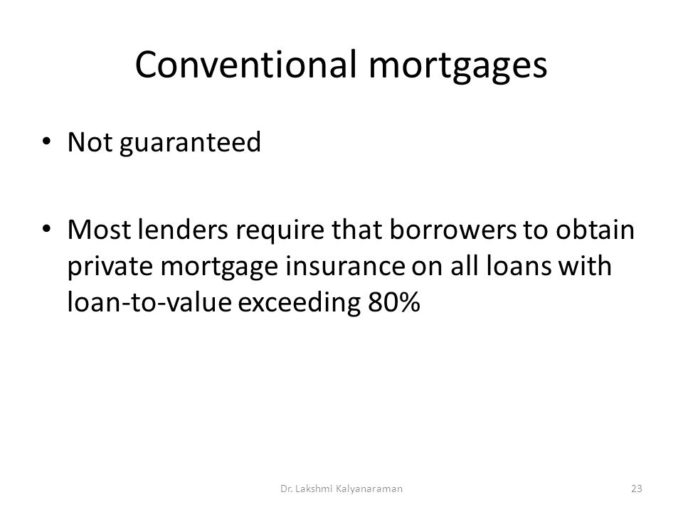 Conventional mortgages