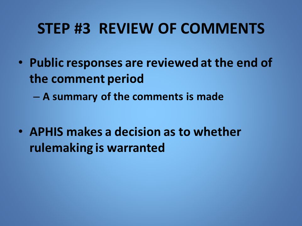 STEP #3 Review of comments