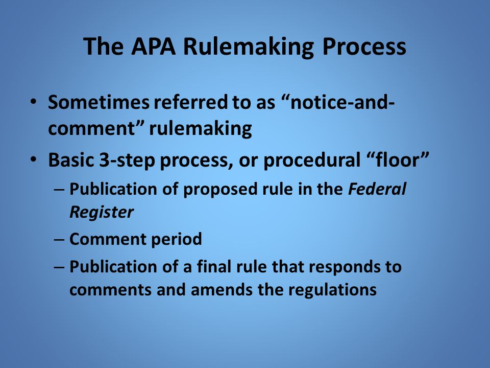The APA Rulemaking Process