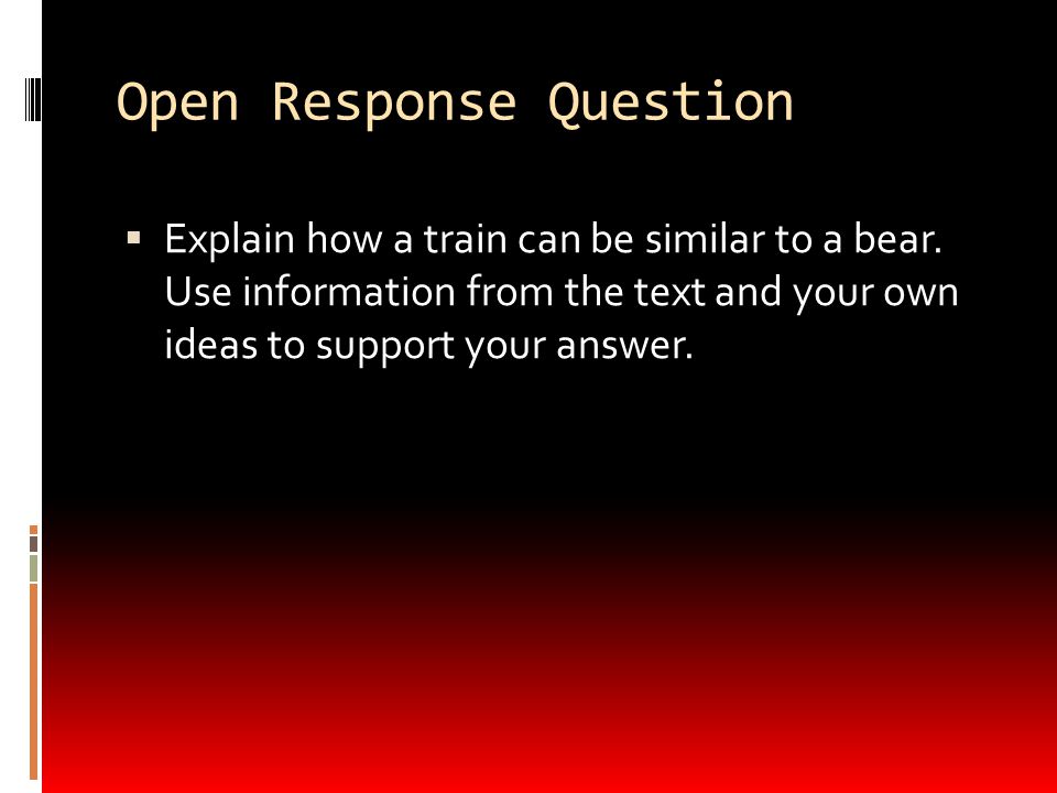Open Response Question